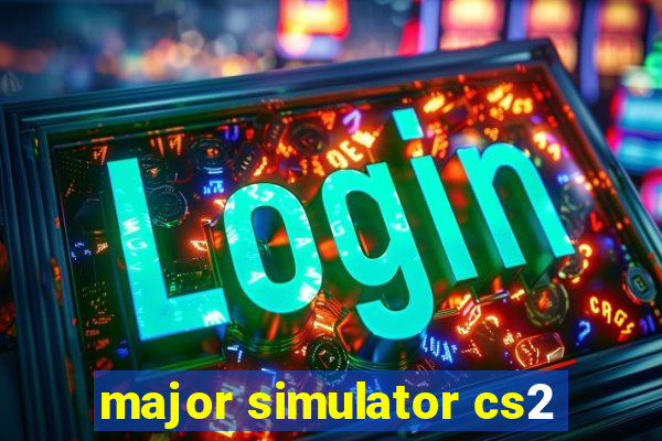 major simulator cs2